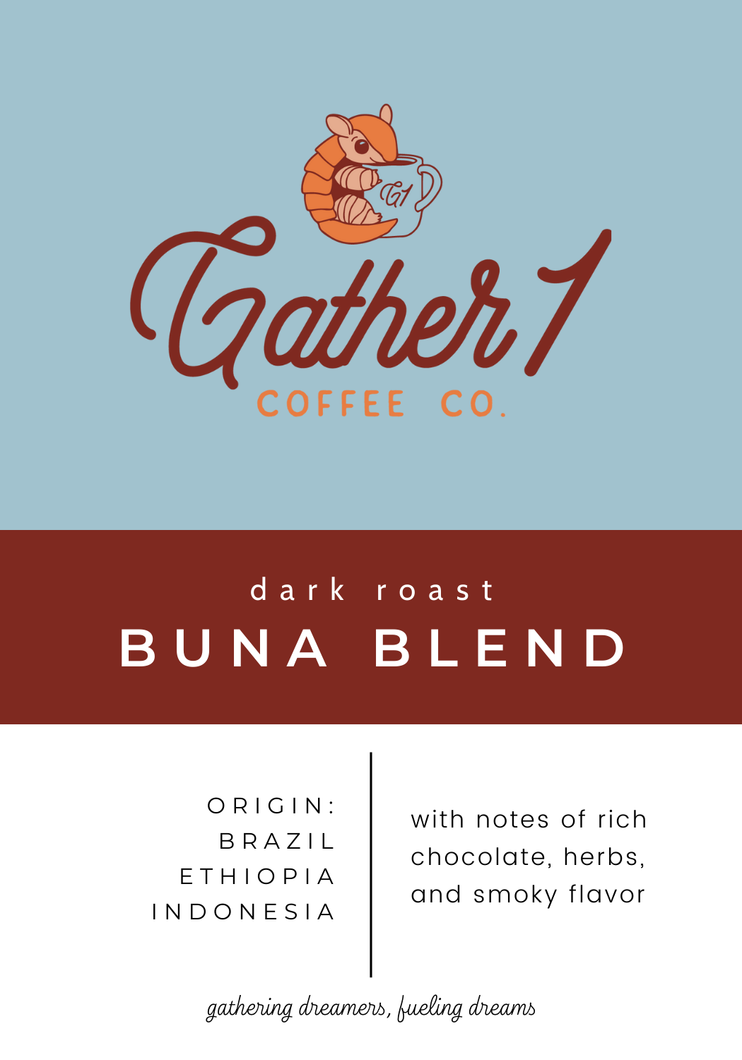 dark blend of Brazil Ethiopia Indonesia coffees notes of chocolate herbs smokey flavor